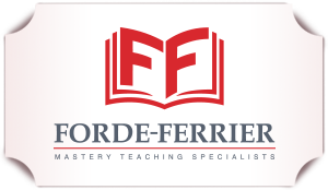 Forde-Ferrier Mastery Teaching Specialists