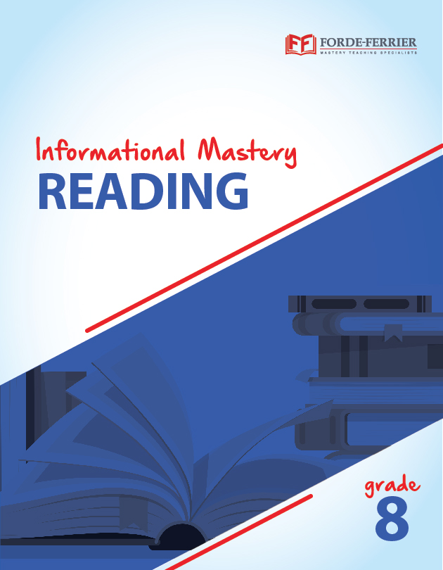 Informational Mastery Reading: Grade 8